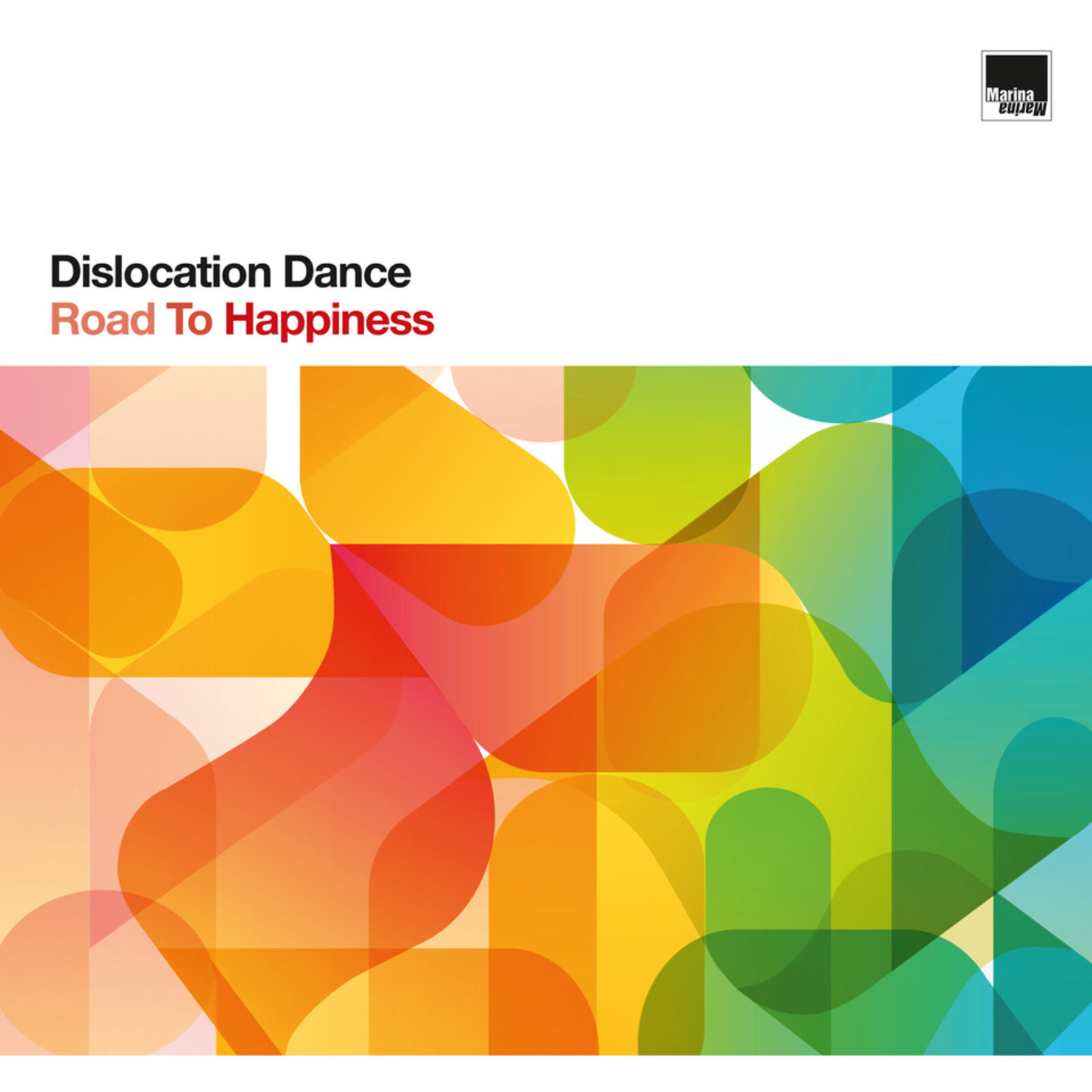 Picture of DISLOCATION DANCE - ROAD TO HAPPINESS