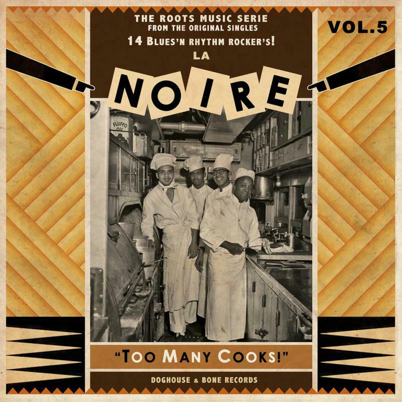 Picture of Various Artists - La Noire 05 - Too Many Cooks! (LP)