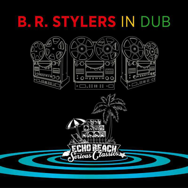 Picture of B.R. Stylers - In Dub