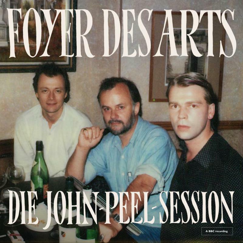 Picture of Foyer Des Arts - Die John-Peel-Session