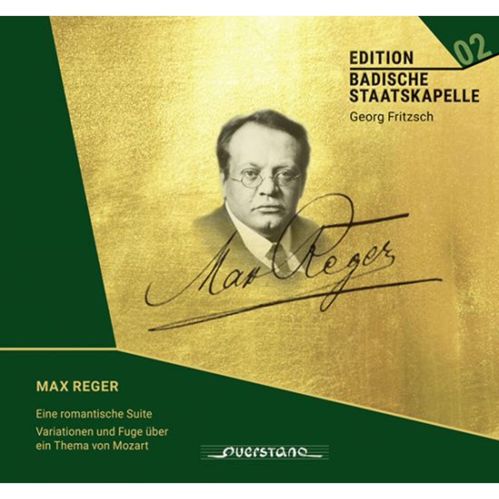 Picture of Badische Staatskapelle, Georg Fritzsch - Max Reger: A Romantic Suite; Variations and Fugue on a Theme by Mozart - Edition Badische Staatskapelle: Volume 2