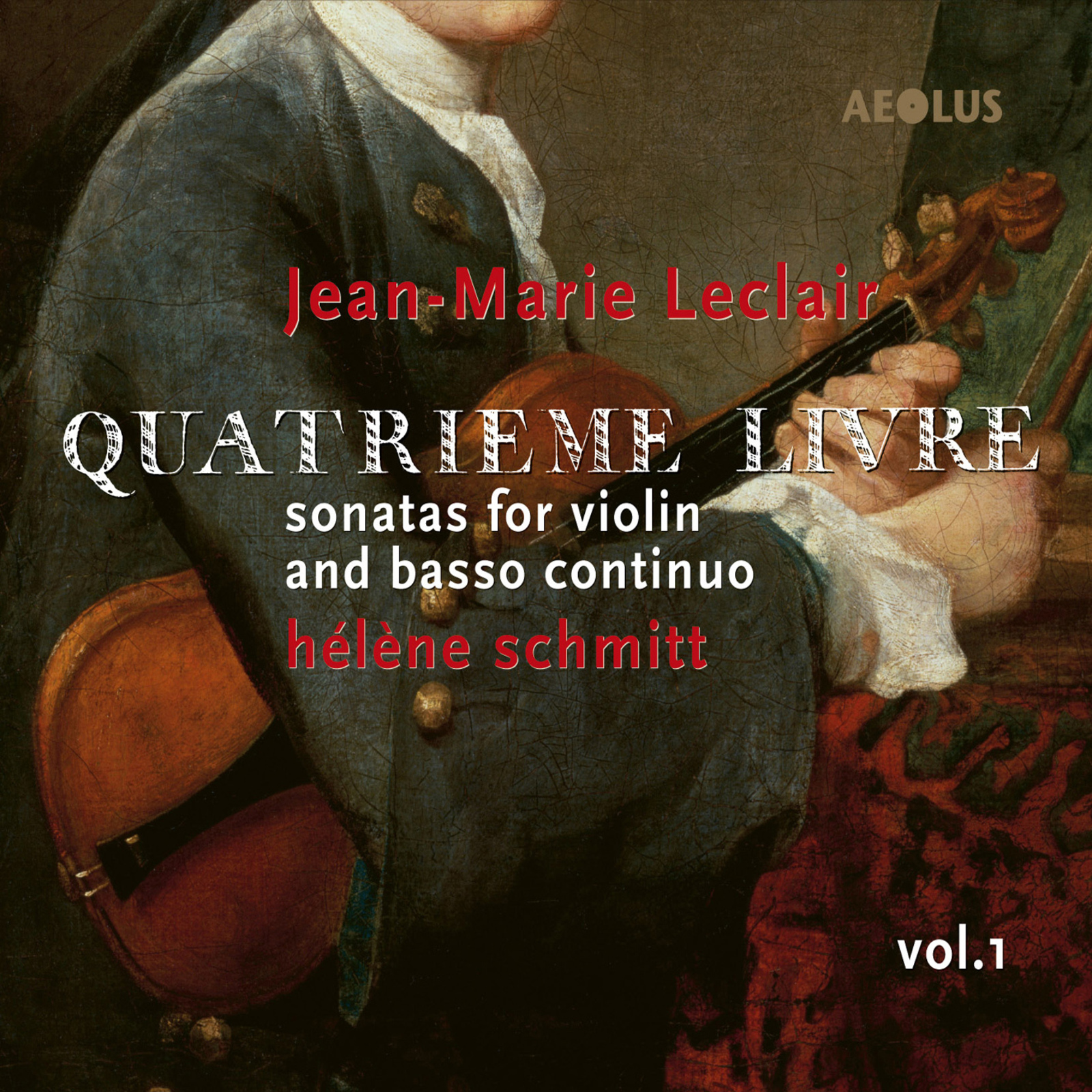 Picture of Helene Schmitt - Jean-Marie Leclair: Sonatas For Volin & Basso Continuo