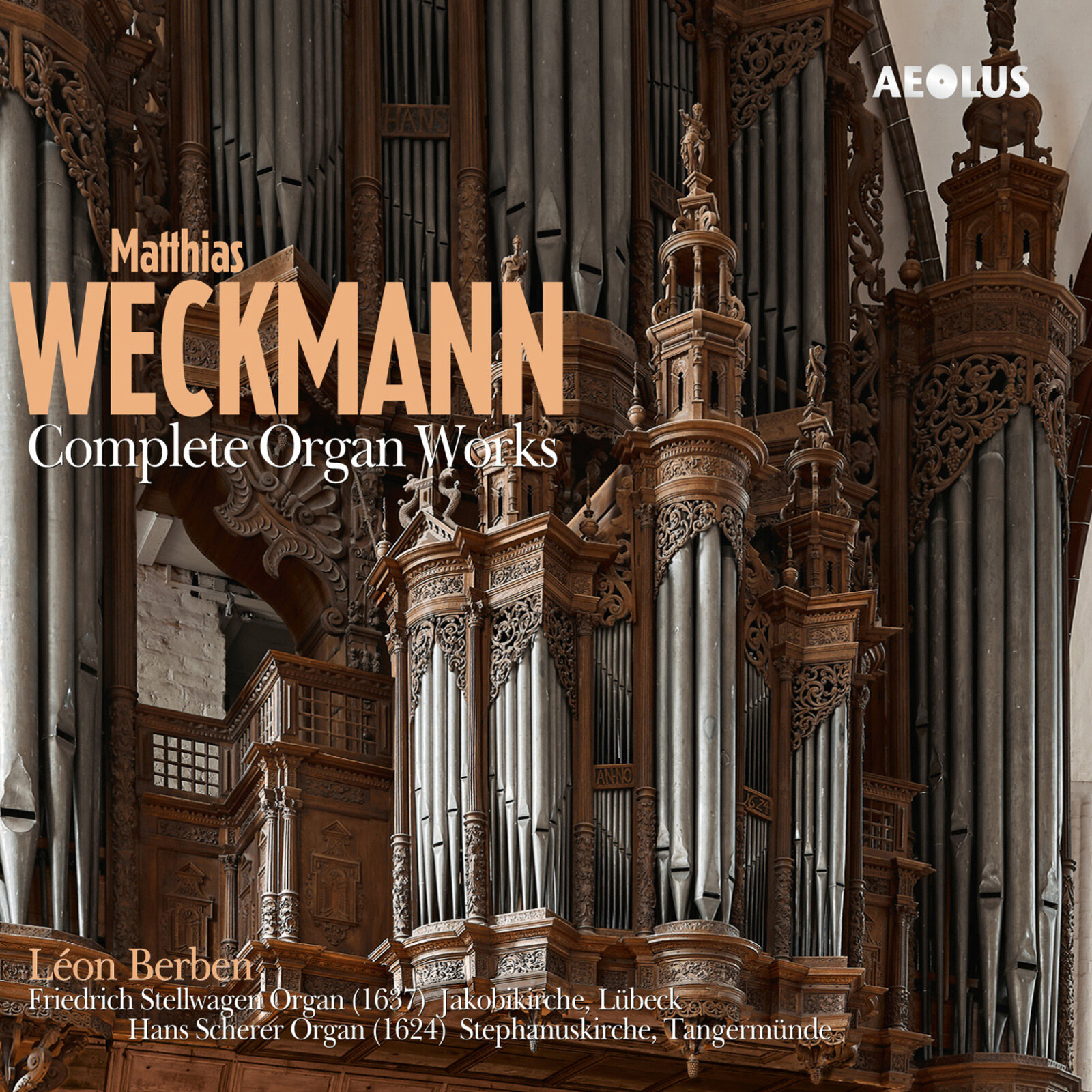 Picture of Leon Berben - Matthias Weckmann: Complete Organ Works