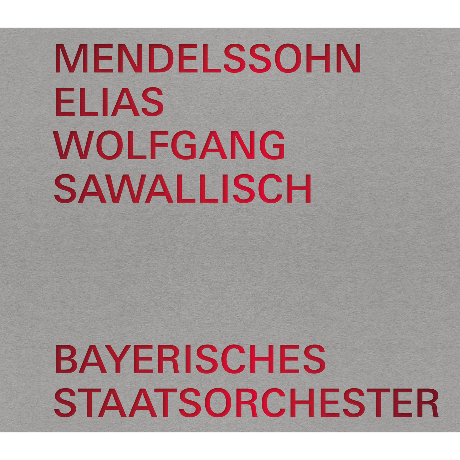Picture of Dietrich Fischer-Dieskau; Margaret Price; Marianne Seibel; Brigitte Fassbaender; Cornelia Wulkopf; Peter Schreier; Heiner Hopfner; Kurt Moll; Waldemar Wild; Solisten des Tozer Knabenchors; Hartmut Schmidt; Bayerisches Staatsorchester; Wolfgang Sawallisch - Felix Mendelssohn Bartholdy: Elias