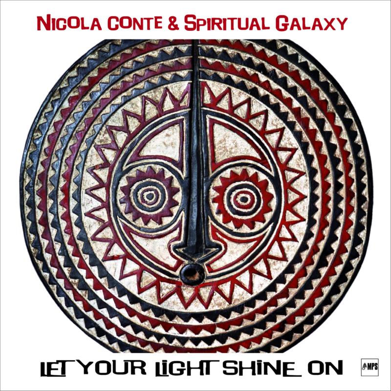 Picture of Nicola Conte & Spiritual Galaxy - Let Your Light Shine On