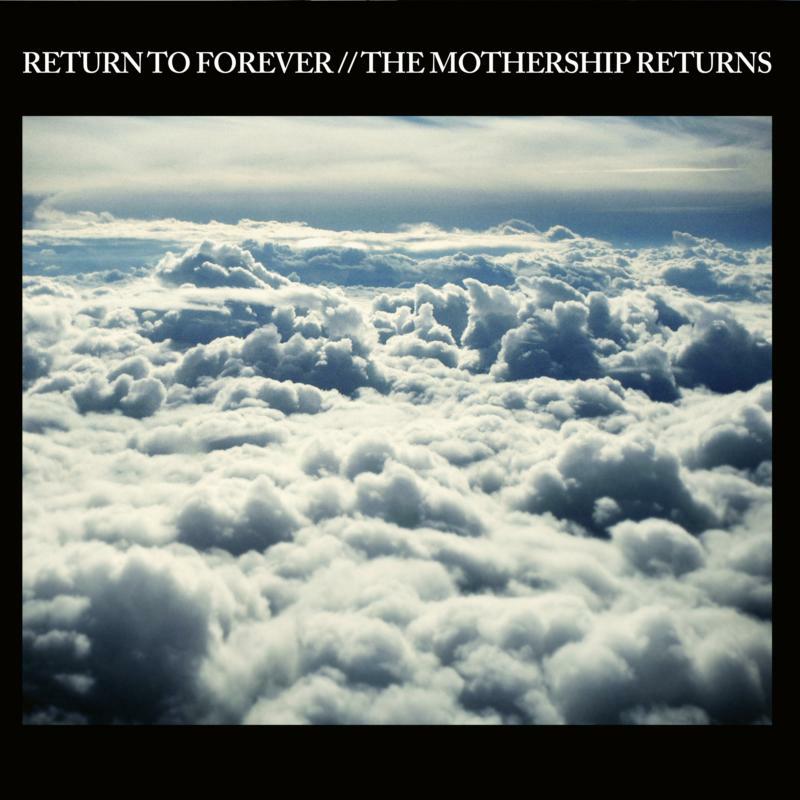 Picture of Return To Forever - Mothership Returns