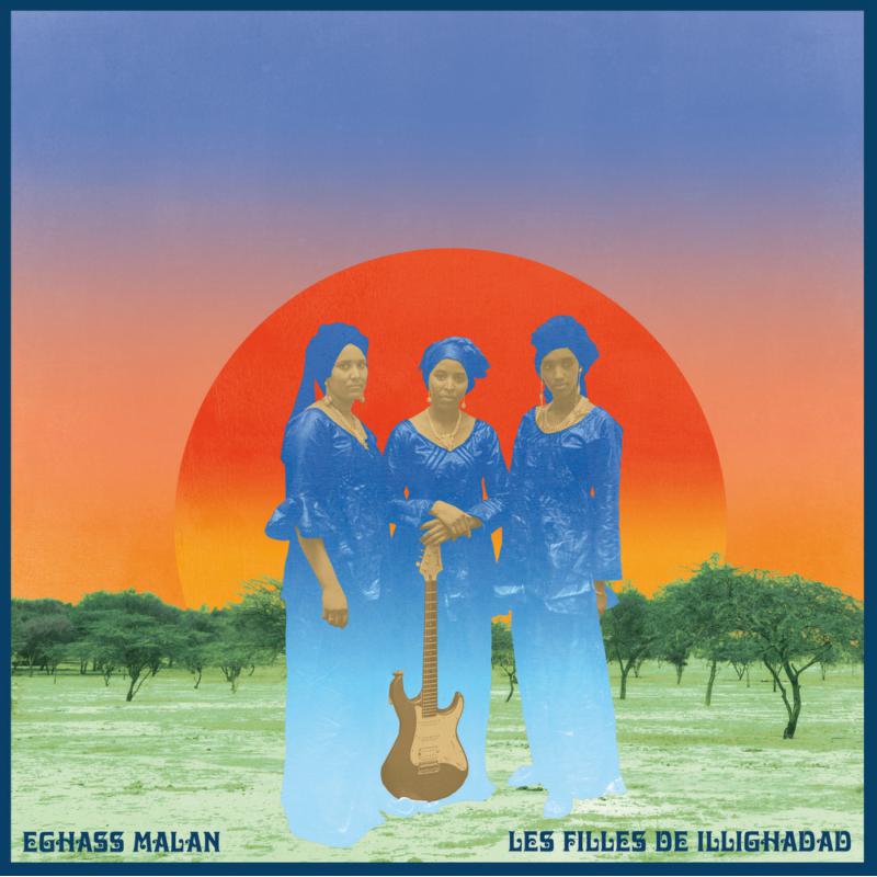 Picture of Les Filles De Illighadad - Eghass Malan