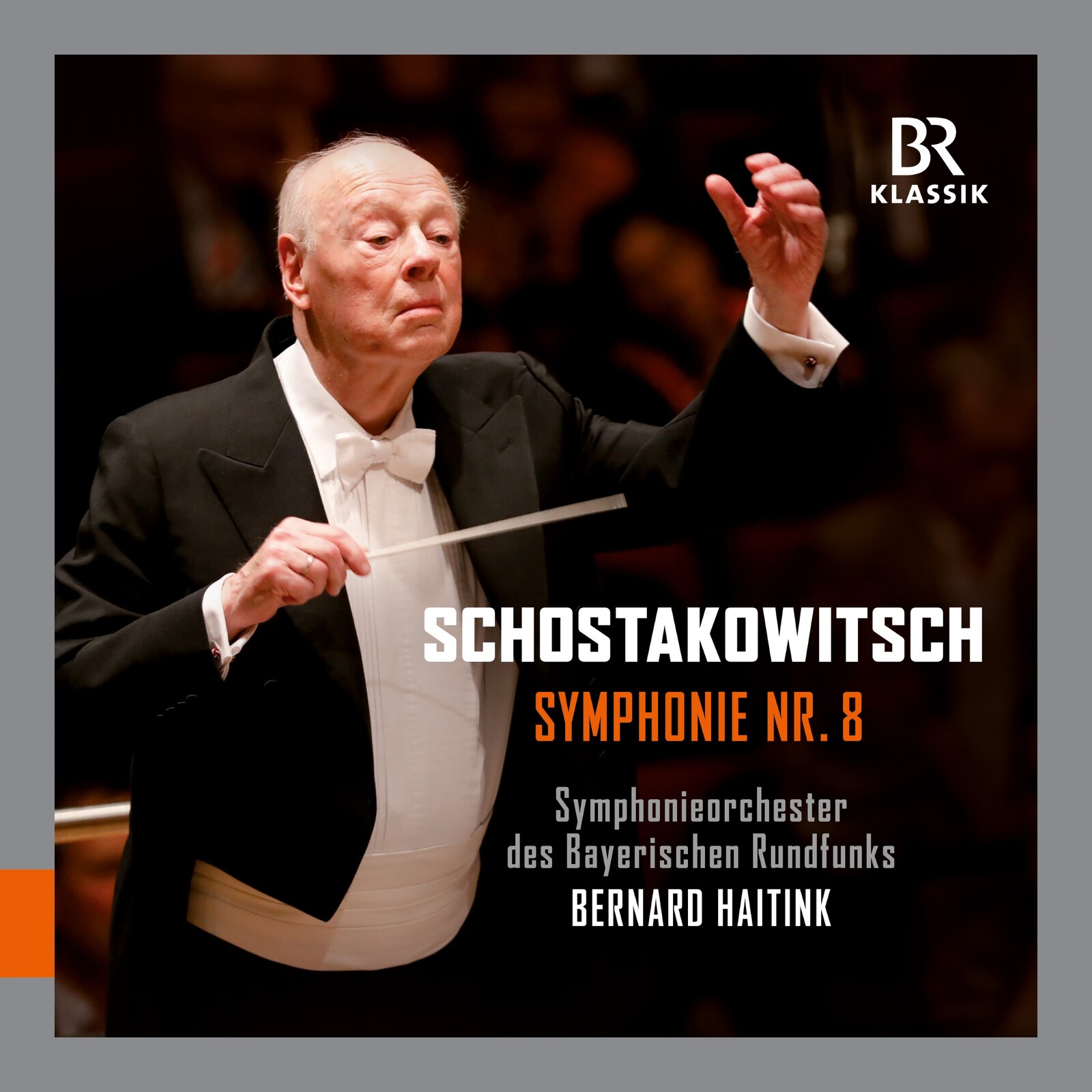 Picture of Symphonieorchester des Bayerischen Rundfunks; Bernard Haitink - Dmitri Shostakovich: Symphony No. 8