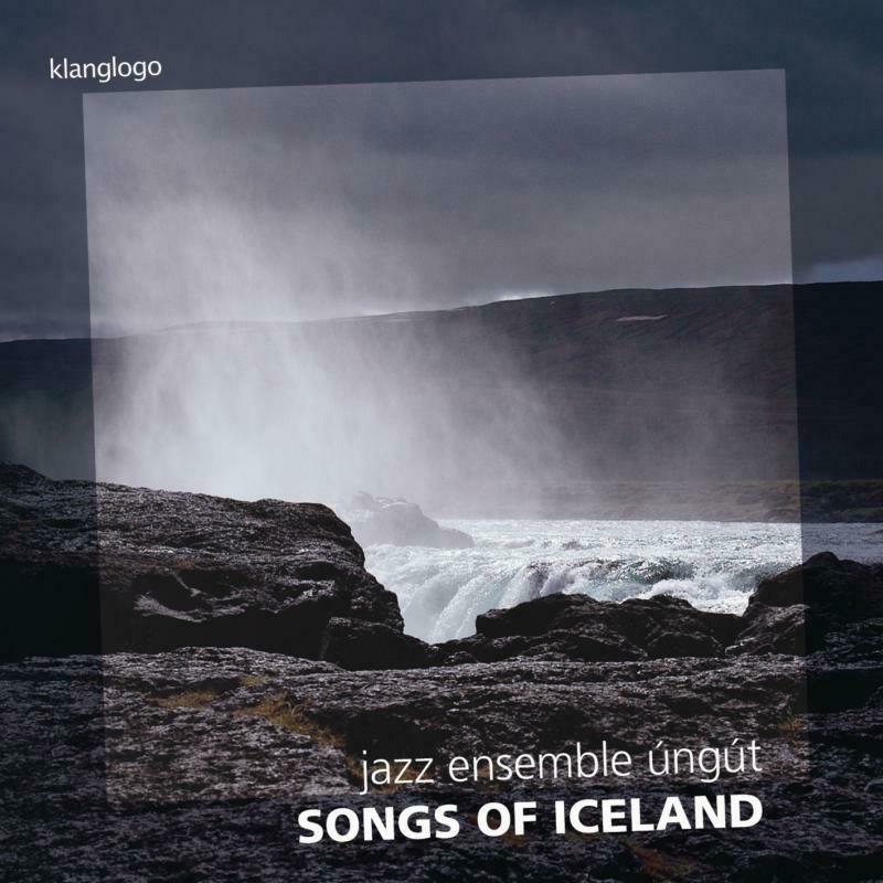 Picture of Jazz Ensemble Ungut - Arnesen: Songs Of Iceland