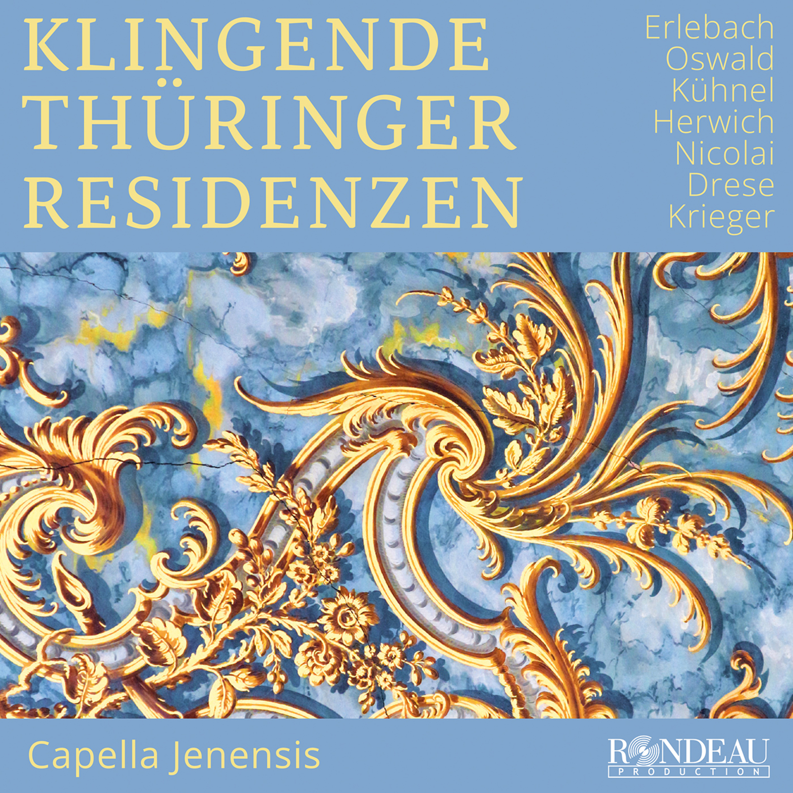 Picture of Capella Jenensis - Klingende Thuringer Residenzen