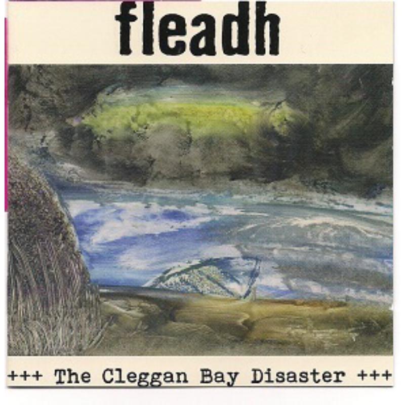 Picture of Fleadh - Cleggan Bay Disaster