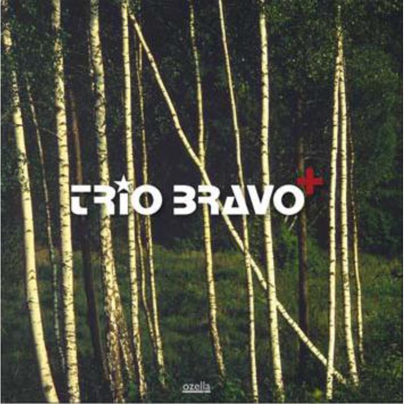 Picture of Trio Bravo + - Trio Bravo +