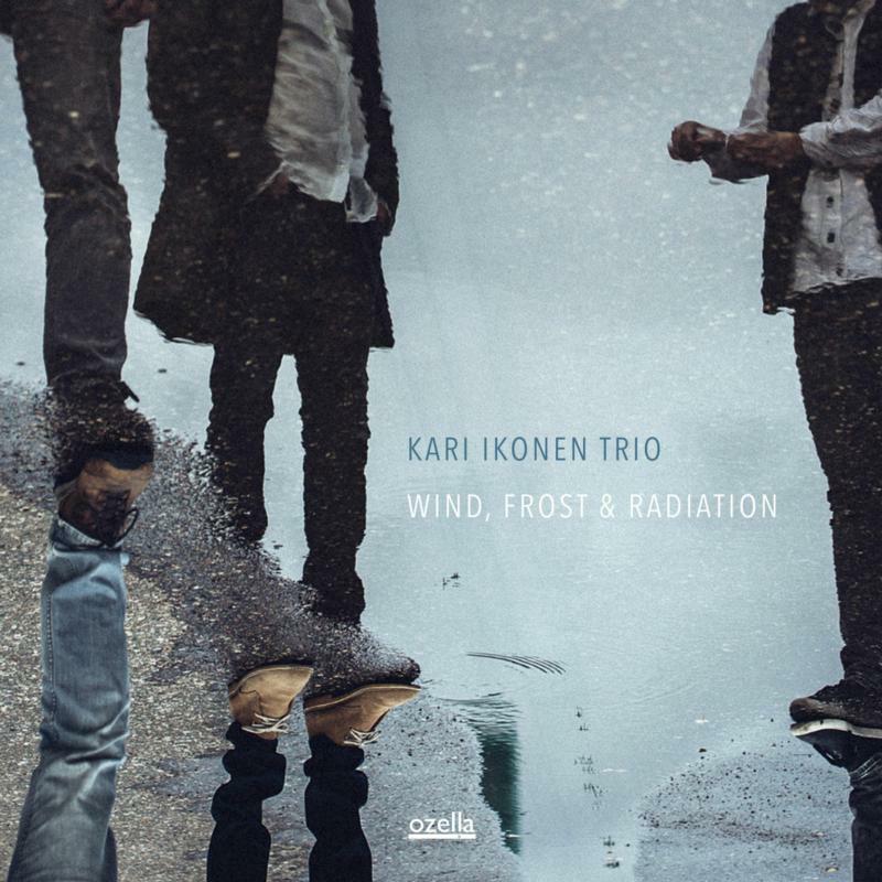 Picture of Kari Ikonen Trio - Wind, Frost & Radiation