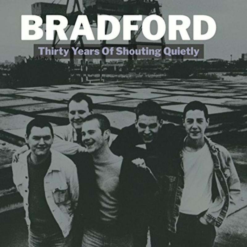 Picture of Bradford - Thirty Years Of Shouting Quietly