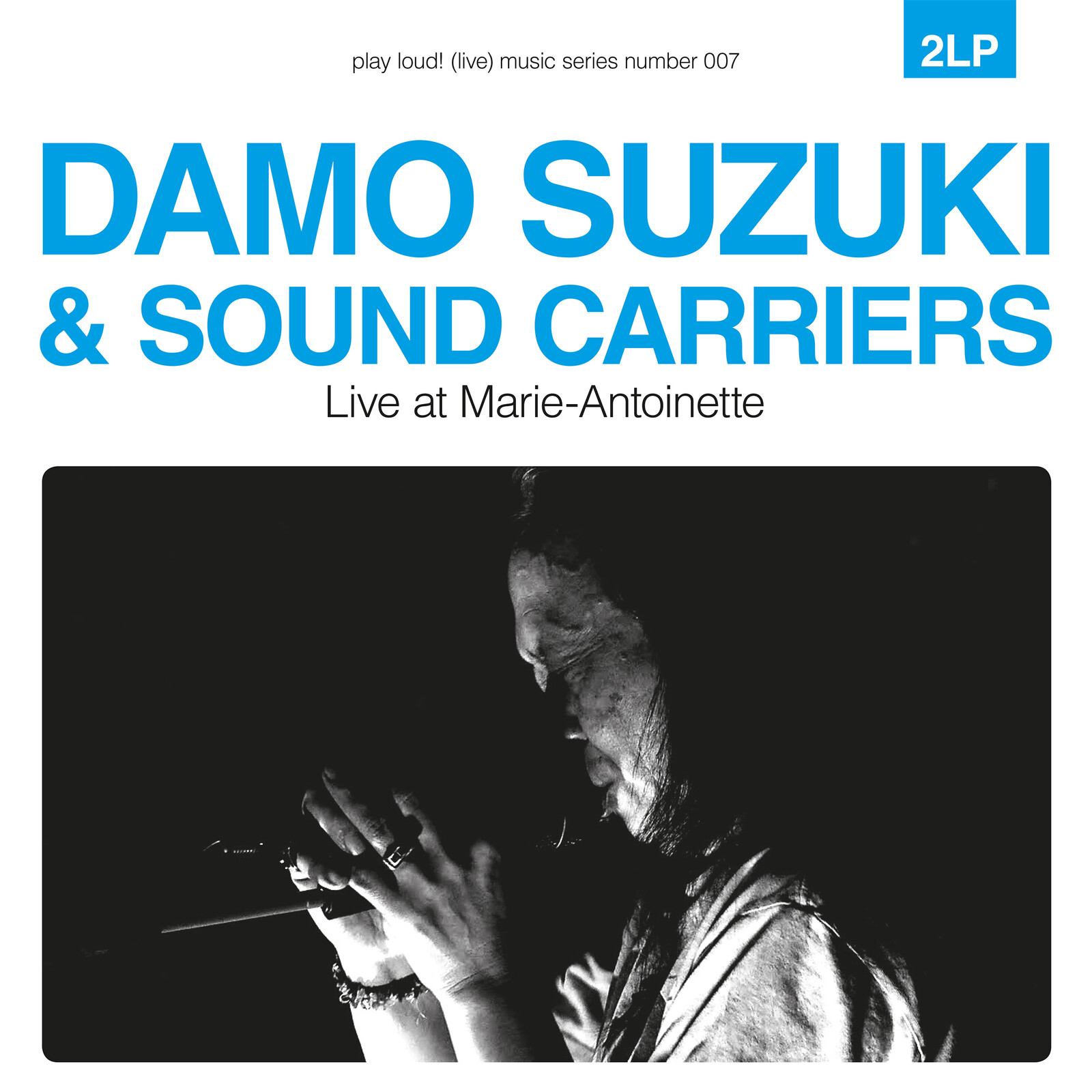 Picture of Damo Suzuki & Sound Carriers - Live At Marie-Antoinette