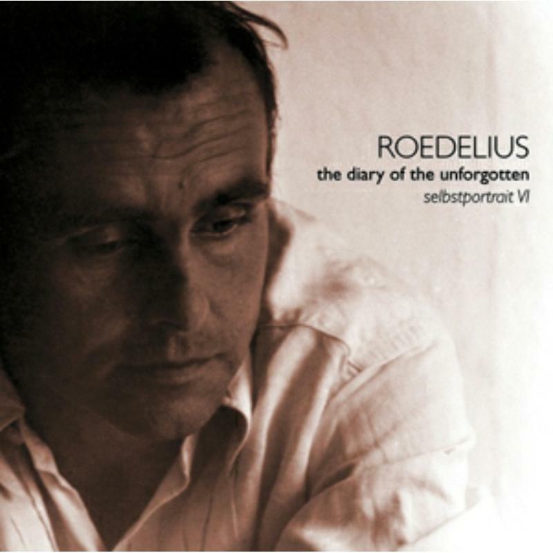 Picture of Roedelius - Diary Of The Unforgotten (Selb