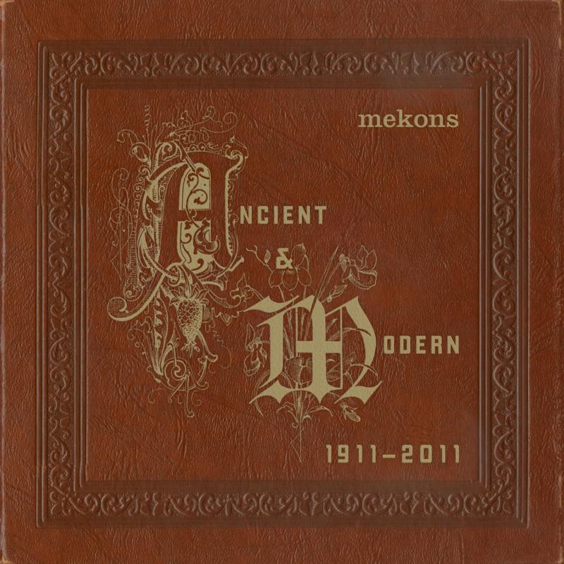 Picture of Mekons - Ancient & Modern 1911 - 2011