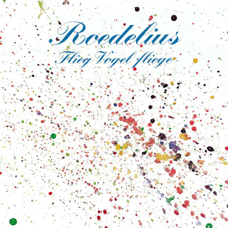 Picture of Roedelius - Flieg Vogel Fliege