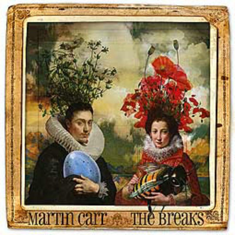 Picture of Martin Carr - The Breaks