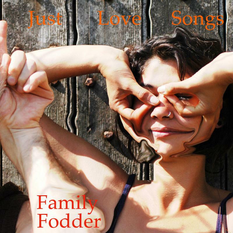 Picture of Family Fodder - Just Love Songs