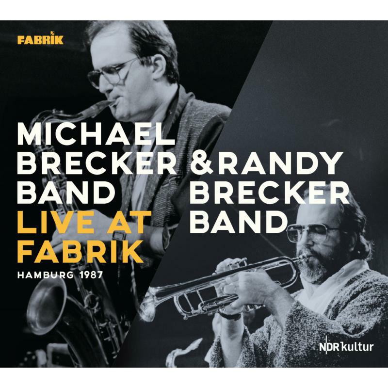 Picture of Michael Brecker Group / Randy Brecker Group - Live at Fabrik Hamburg 1987