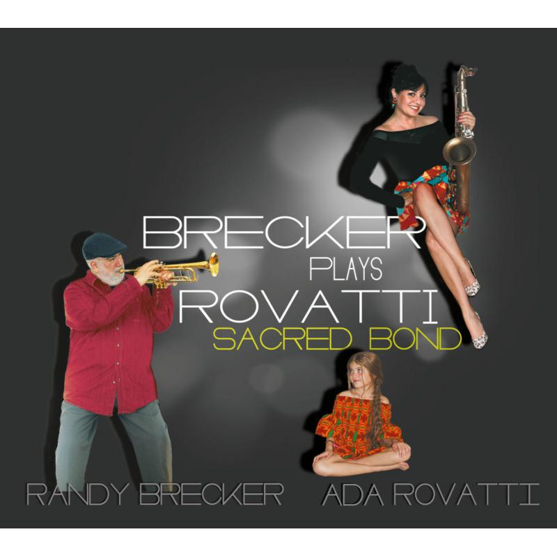 Picture of Randy Brecker & Ada Rovatti - Brecker Plays Rovatti - A Sacred Bond