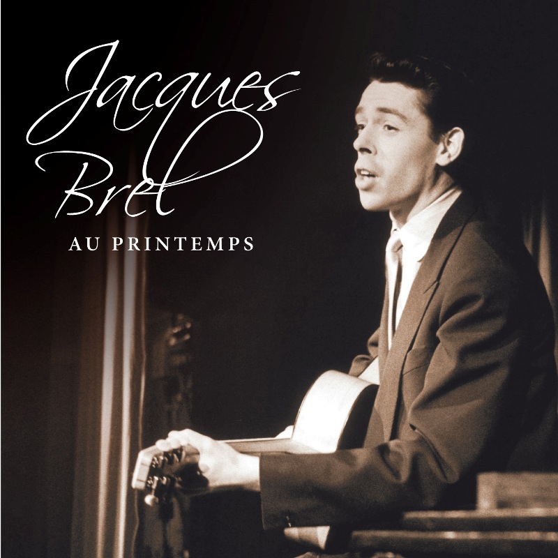 Picture of Jacques Brel - Au Printemps