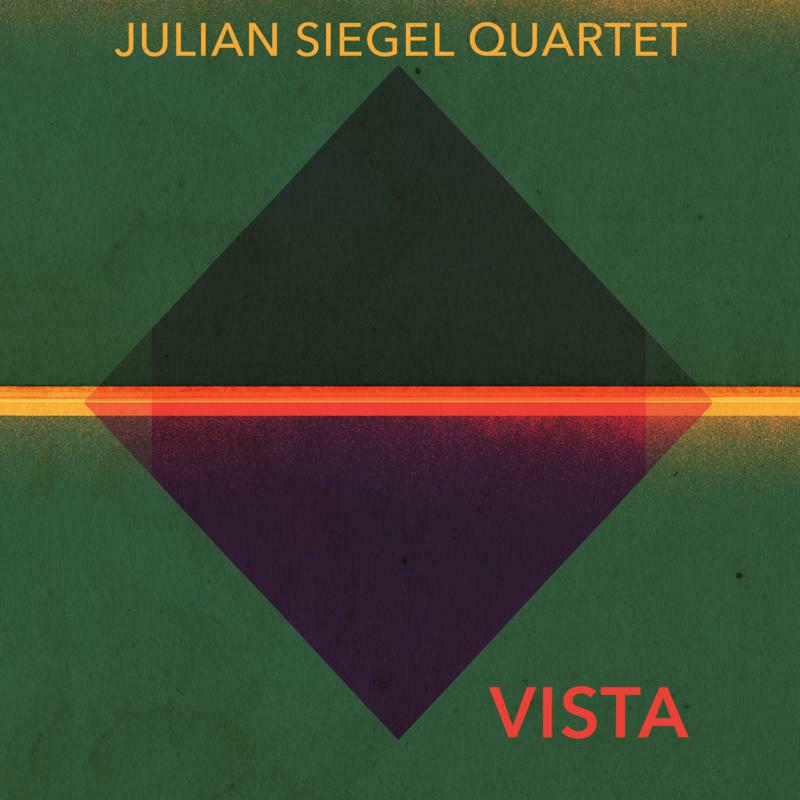 Picture of Julian Siegel Quartet - Vista