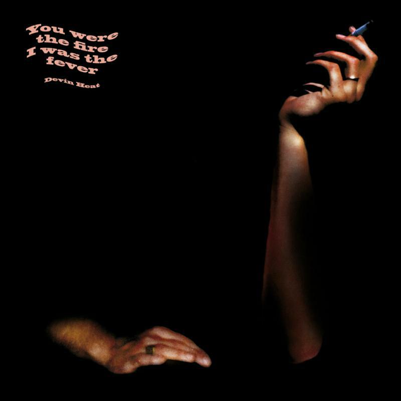 Picture of Devin Heat - You Were The Fire I Was The Fever