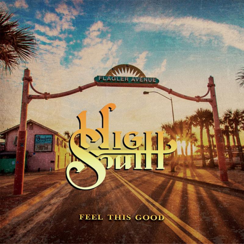 Picture of High South - Feel This Good