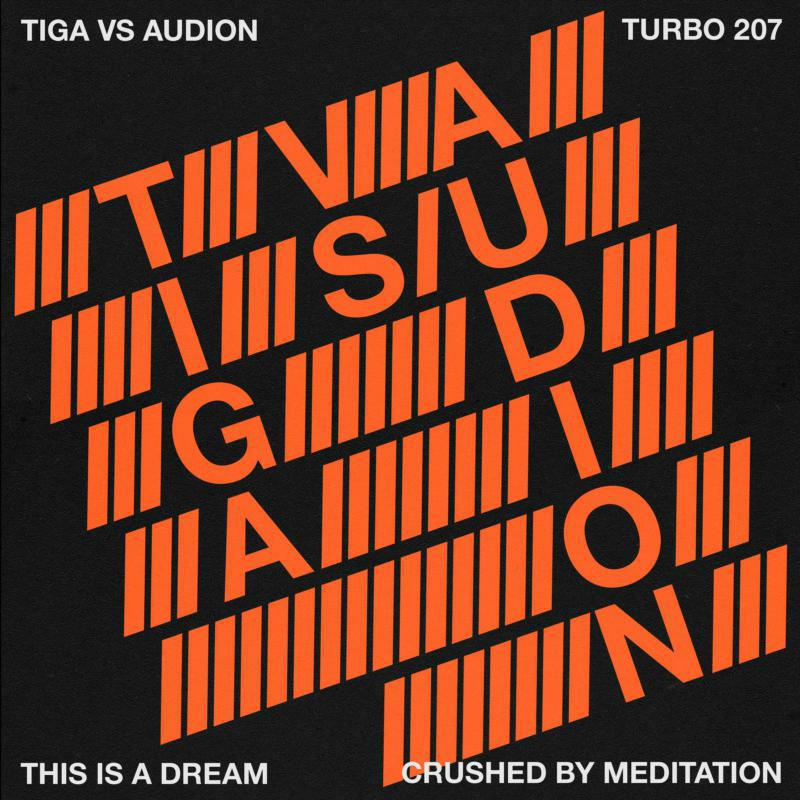 Picture of Tiga VS Audion - This Is A Dream