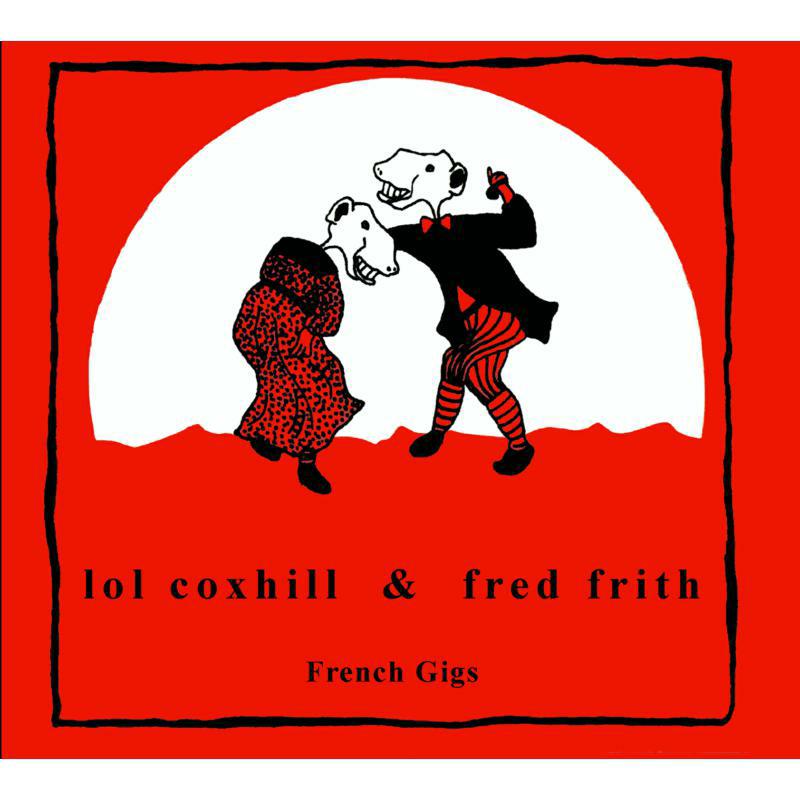 Picture of Lol Coxhill & Fred Frith - French Gigs
