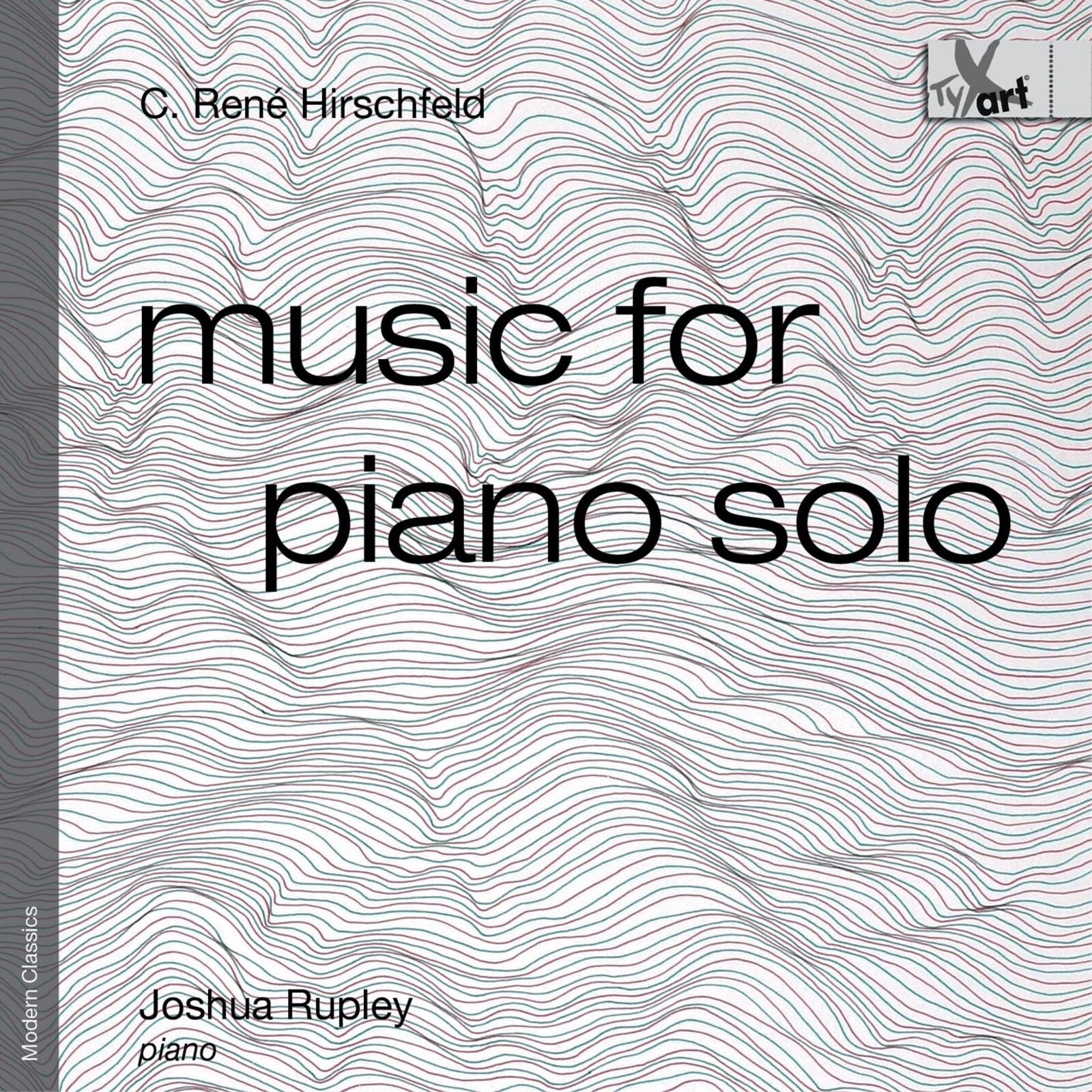Picture of Joshua Rupley - Caspar Rene Hirschfeld: Music for Piano solo