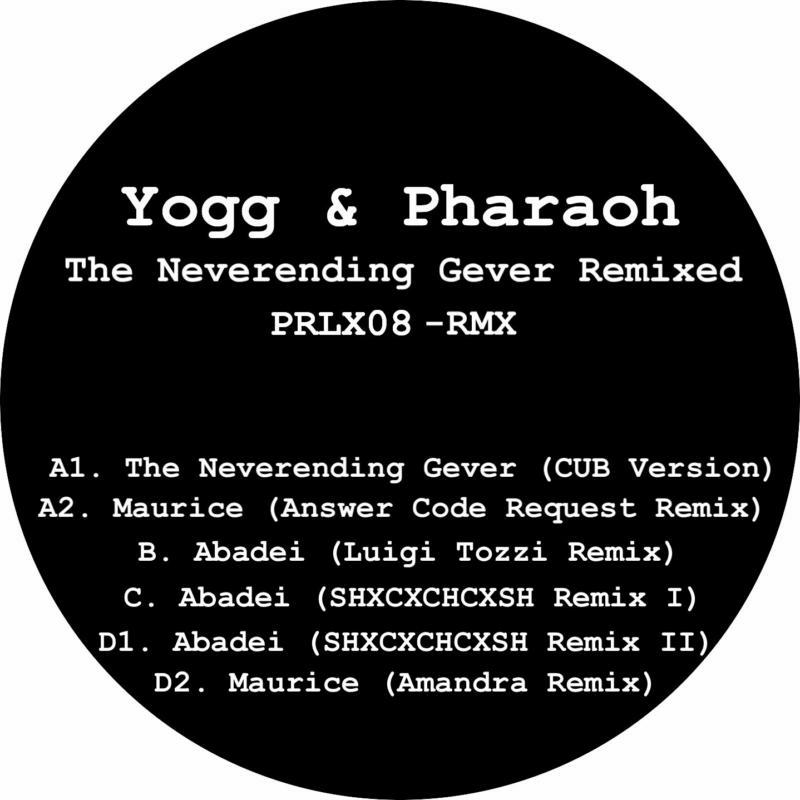 Picture of Yogg & Pharoah - The Neverending Gever Remixed