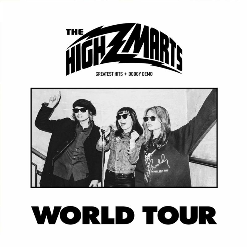 Picture of The Highmarts - World Tour- Greatest Hits+ Dodgy Demo