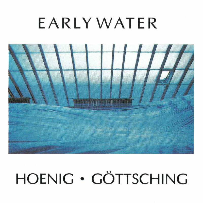 Picture of Michael Hoenig & Manuel Gottsching - Early Water