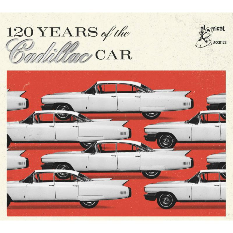 Picture of Various Artists - 120 Years Of The Cadillac Car