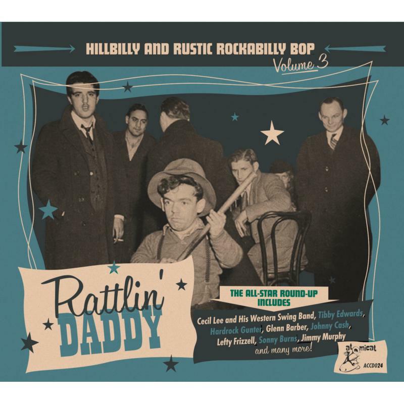 Picture of Various Artists - Rattlin' Daddy -Hillbilly And Rustic Rockabilly 3