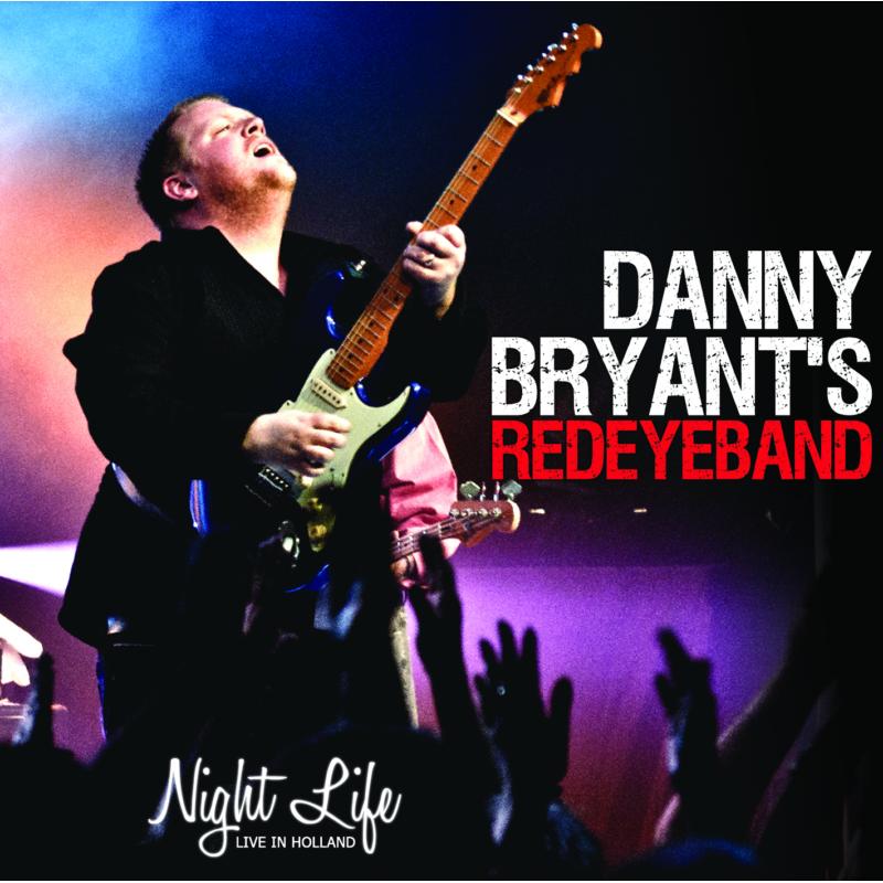 Picture of Danny Bryant - Night Life - Live In Holland