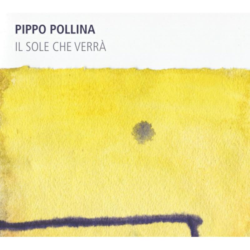 Picture of Pippo Pollina - Il Sole Che Verra