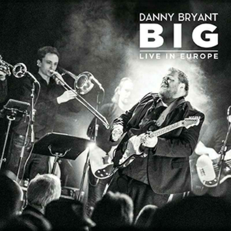 Picture of Danny Bryant - Big: Live In Europe