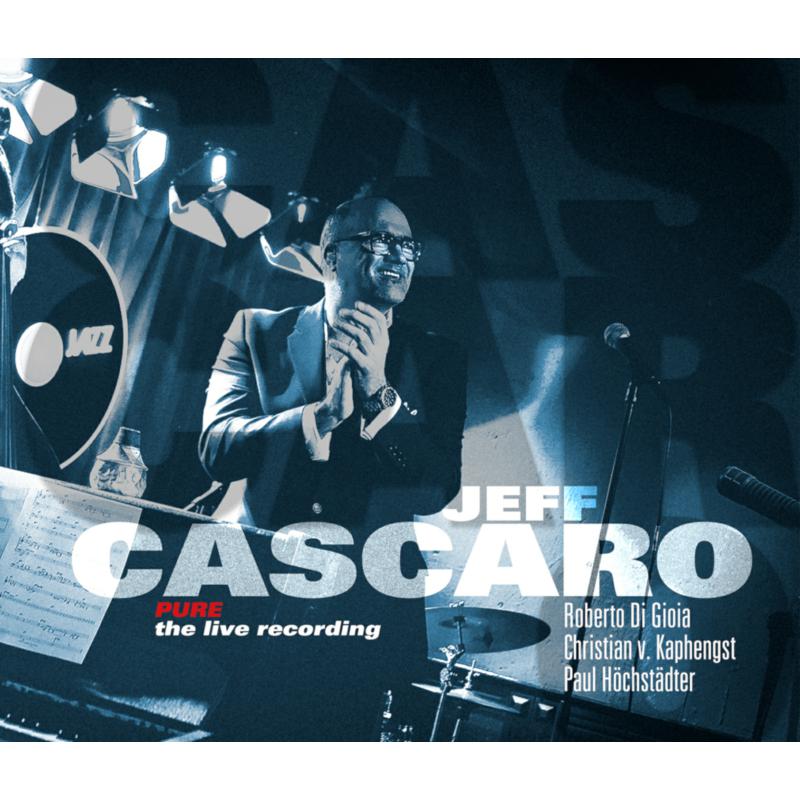 Picture of Jeff Cascaro - Pure (The Live Recording)