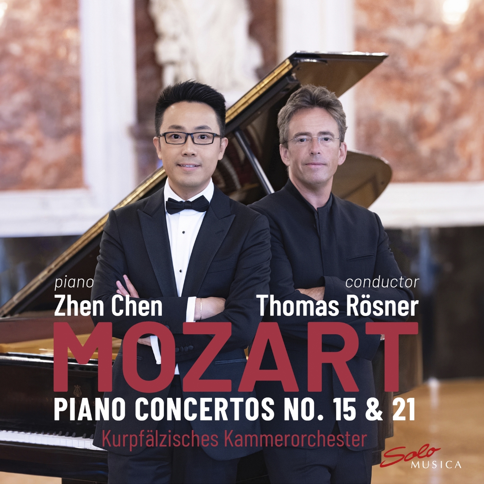 Picture of Zhen Chen; Kurpfalzisches Kammerorchester; Thomas Rosner - Wolfgang Amadeus Mozart: Piano Concertos No. 15 & 21