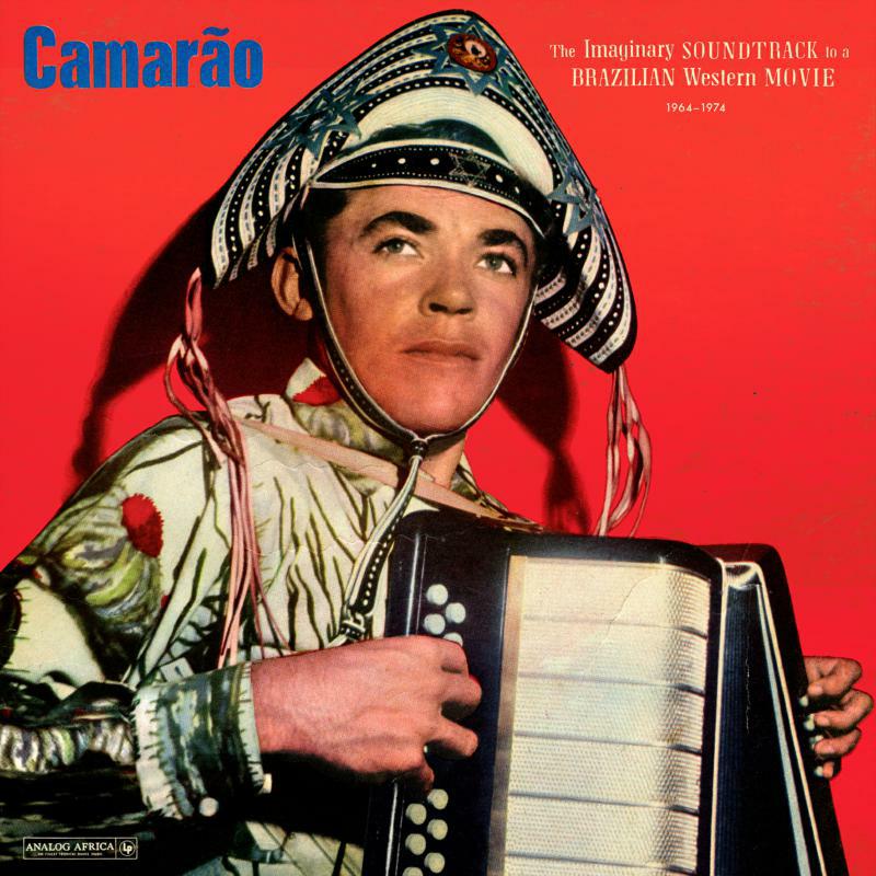 Picture of Camarao - The Imaginary Soundtrack To A Brazilian Western Movie 1964-1974