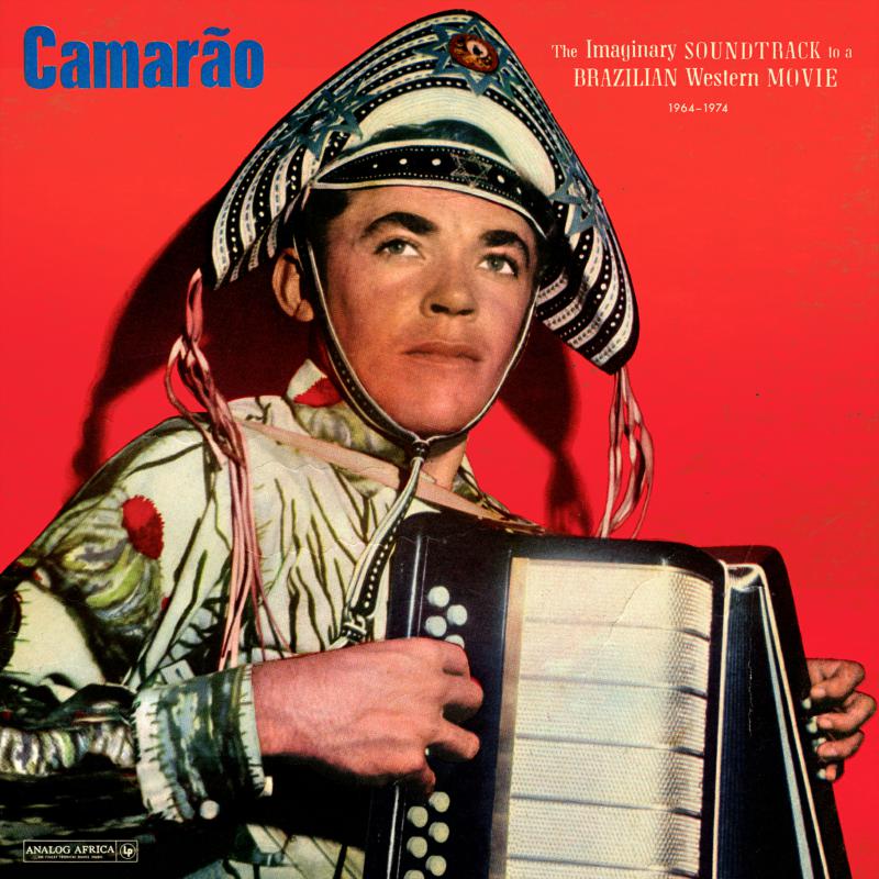 Picture of Camarao - The Imaginary Soundtrack To A Brazilian Western Movie 1964-1974