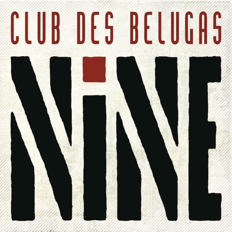 Picture of Club Des Belugas - Nine