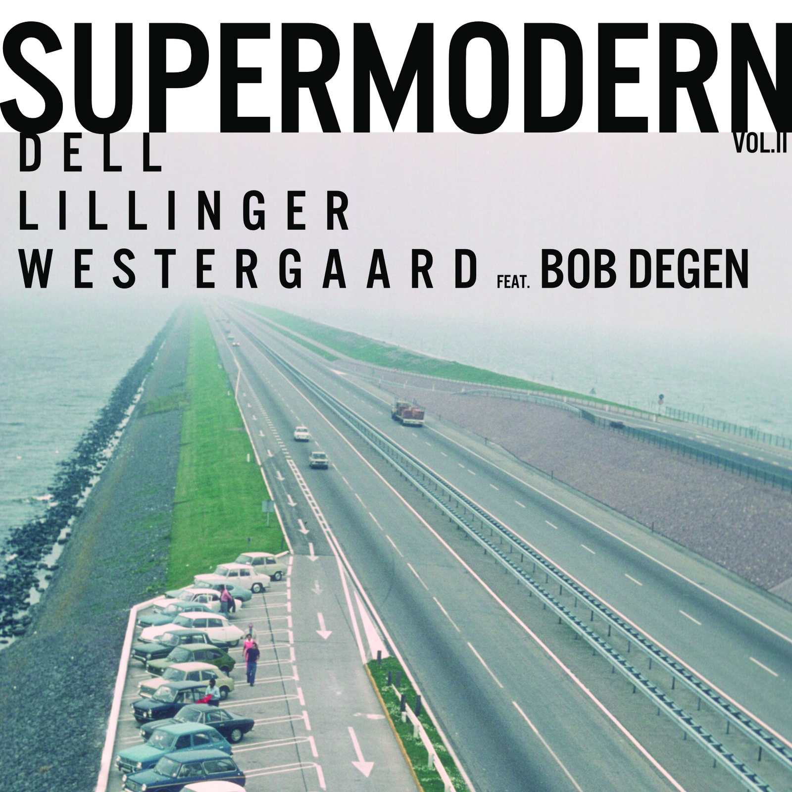 Picture of Christopher Dell, Christian Lillinger, Jonas Westergaard, Bob Degen - Supermodern Vol. 2