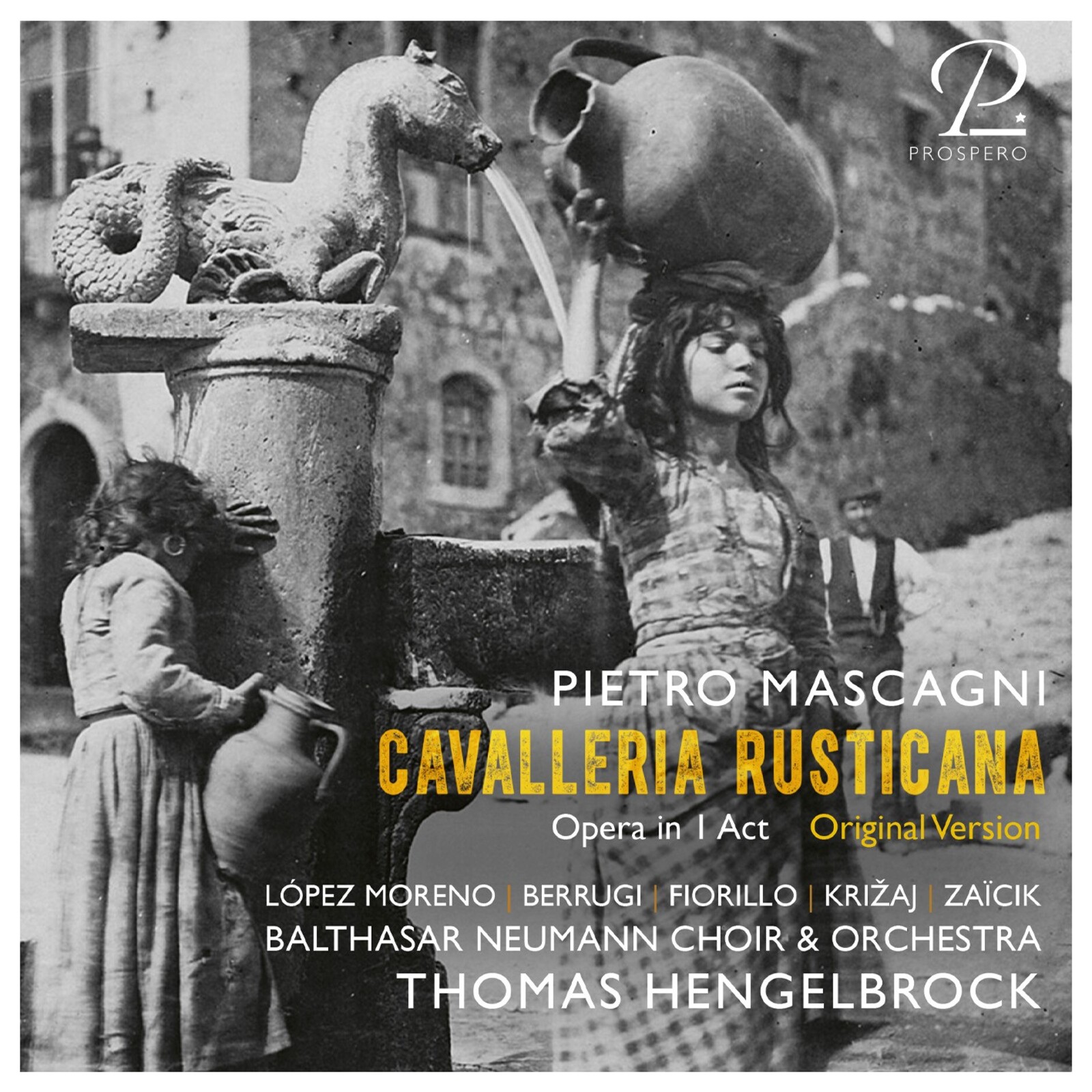 Picture of Thomas Hengelbrock; Balthasar Neumann-Choir & Orchestra - Mascagni: Cavalleria Rusticana
