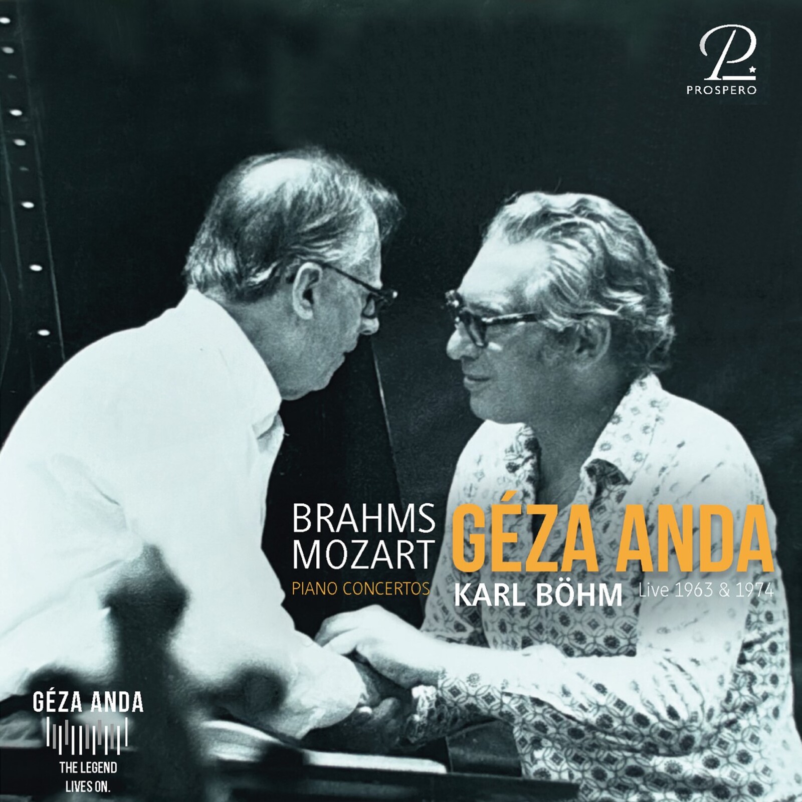 Picture of Geza Anda; Karl Bohm; Wiener Philharmoniker; Philharmonia Orchestra - Brahms & Mozart: Geza Anda live 1963 & 1974