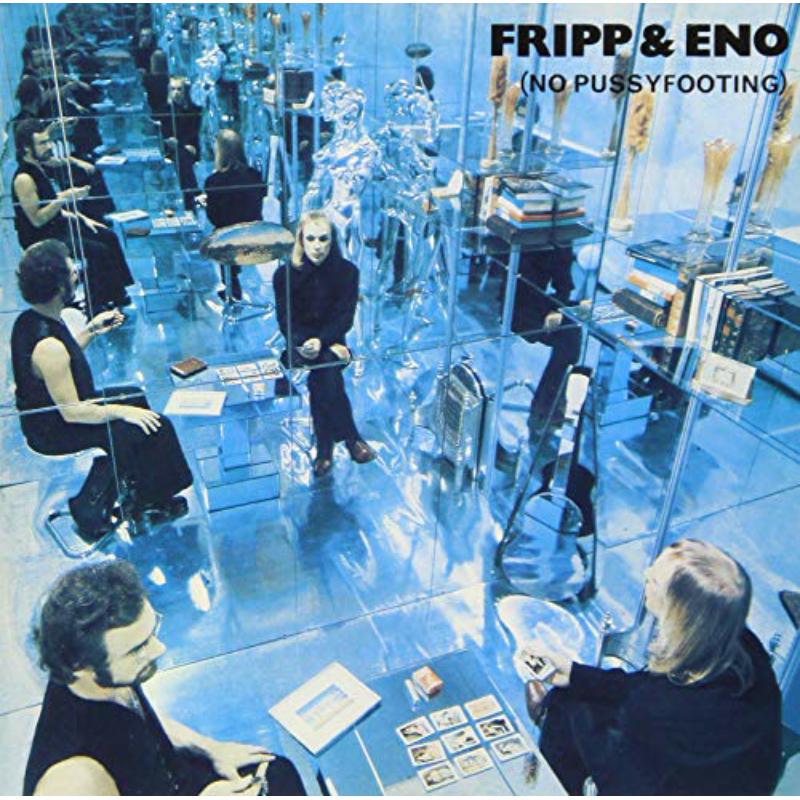Picture of Fripp & Eno - No Pussyfooting